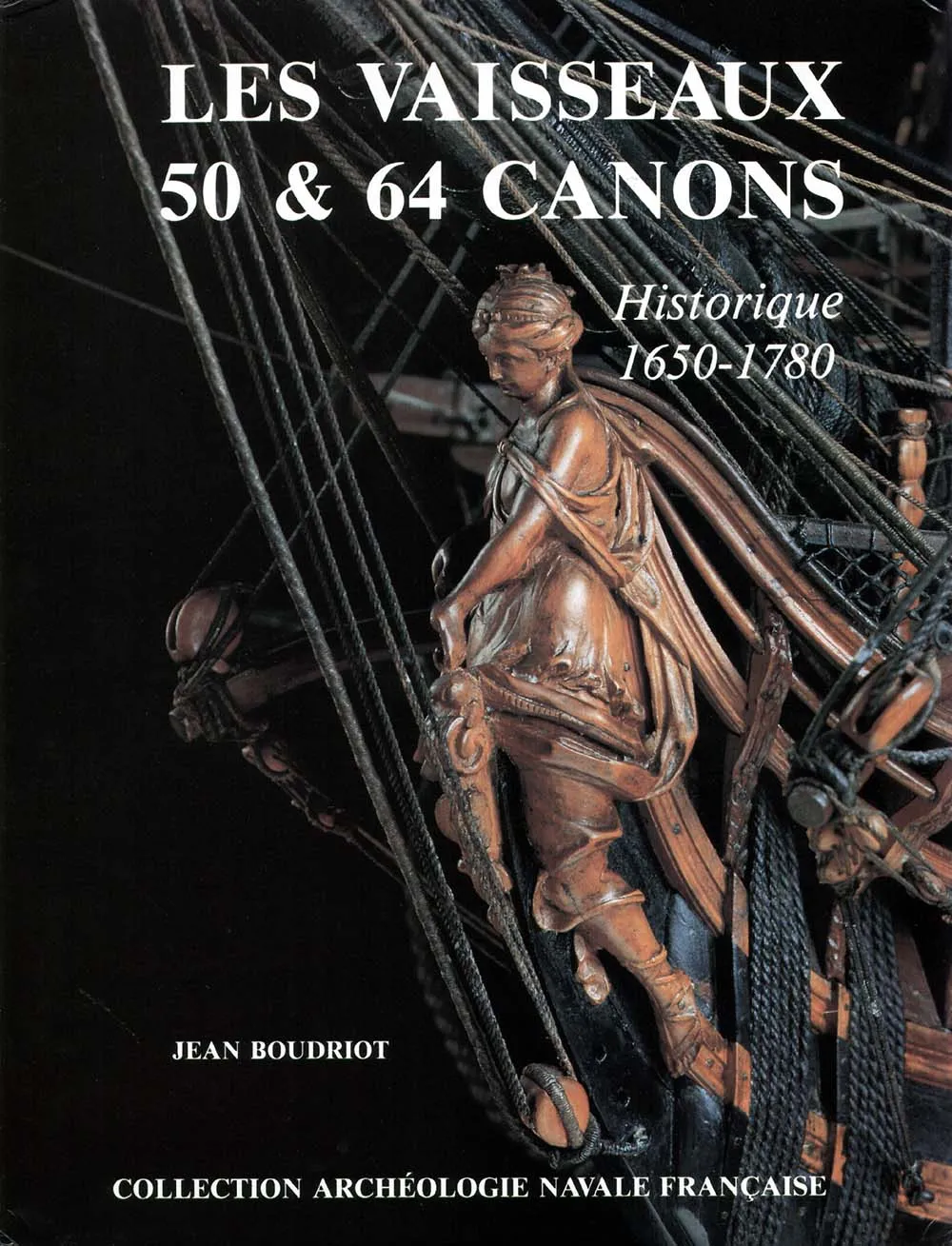 Les Vaisseaux de 50 et 64 canons (fr) + чертежи Les Vaisseaux de 50 et 64 canons (fr) + чертежи