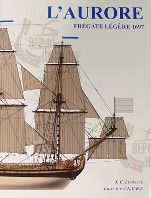 L'Aurore fregate legere 1697 + чертежи L'Aurore fregate legere 1697 + чертежи