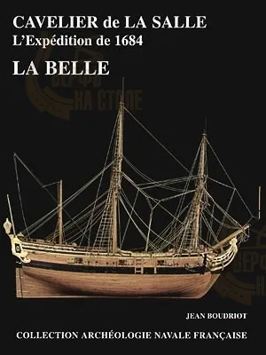 La Belle, 1684 + чертежи